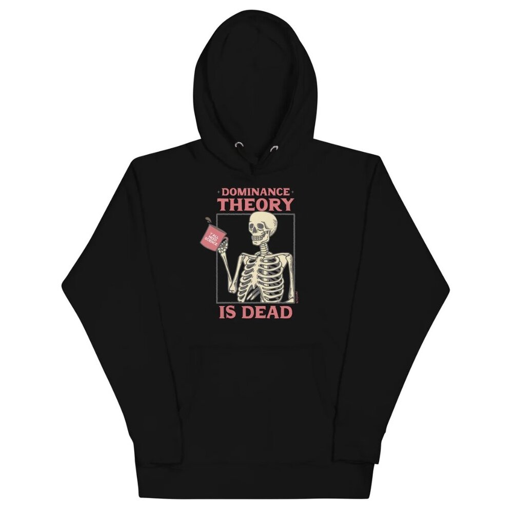 Dominance is Dead Unisex Fleece Hoodie